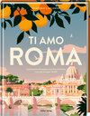 Buchcover Ti amo Roma