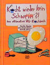 Buchcover Kocht wieder kein Schwein?