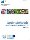 Buchcover Integration von Ansätzen geteilter Mobilität in nachhaltigen urbanen Verkehrsentwicklungsplänen (SUMP)