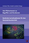 Buchcover Von Phänomenen zu Begriffen und Strukturen - Konkrete Lernsituationen für den Geometrieunterricht