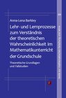 Buchcover Lehr- und Lernprozesse zum Verständnis der theoretischen Wahrscheinlichkeit im Mathematikunterricht der Grundschule