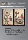 Buchcover Kaiser Wilhelm II. in der Postkarten-Karikatur: „Herrliche Zeiten“?