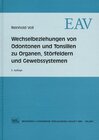 Buchcover Wechselbeziehungen von Odontonen und Tonsillen zu Organen, Störfeldern und Gewebssystemen