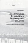Buchcover Die Entwicklung der nördlichen Weinbaugrenze in Europa