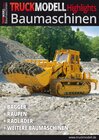 Buchcover TRUCKmodell- Highlights Baumaschinen