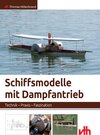 Buchcover Schiffsmodelle mit Dampfantrieb