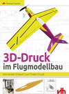 Buchcover 3D-Druck im Flugmodellbau