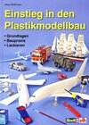 Buchcover Einstieg in den Plastikmodellbau