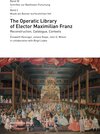 Buchcover The Operatic Library of Elector Maximilian Franz