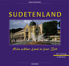 Buchcover Sudetenland - Kein schöner Land in jener Zeit