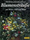Buchcover Blumensträuße aus Wiese, Feld und Wald