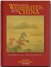 Buchcover Klassische Weisheiten aus China - Mit Bildern aus dem "Album des Wang Yun"