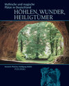 Buchcover Höhlen, Wunder, Heiligtümer
