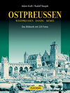 Buchcover Ostpreussen, Westpreussen, Danzig, Memel - das Bildwerk
