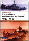 Buchcover Torpedoboote und Zerstörer im Einsatz 1939-1945