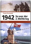 Buchcover 1942 – So war der 2. Weltkrieg