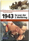 Buchcover 1943 – So war der 2. Weltkrieg