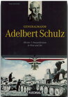 Buchcover Generalmajor Adelbert Schulz