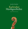 Buchcover Karlsruher Musikgeschichte