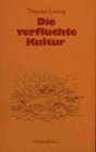 Buchcover Die verfluchte Kultur