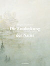 Buchcover Die Entdeckung der Natur