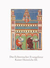 Buchcover Das Echternacher Evangelistar Kaiser Heinrichs III.