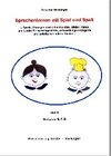 Buchcover Sprechenlernen mit Spiel und Spass. Spiele, Übungen und Arbeitsblätter...