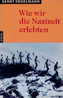 Buchcover Wie wir die Nazizeit erlebten