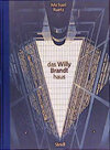 Buchcover Das Willy-Brandt-Haus