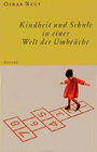 Buchcover Kindheit und Schule in einer Welt der Umbrüche