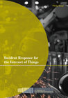 Buchcover Incident Response for the Internet of Things