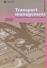 Buchcover Transportmanagement. Fachkunde und Rechnungswesen des Güterverkehrs... / Fachkunde