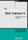 Buchcover Der Technische Betriebswirt - Gesamtausgabe