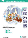 Buchcover Ausbildungsprogramm Gastgewerbe / Ausbildungsleitfaden Koch/Köchin