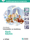 Buchcover Ausbildungsprogramm Gastgewerbe / Arbeitsblätter zur Ausbildung Koch/Köchin