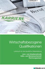 Buchcover Wirtschaftsbezogene Qualifikationen - Lehrbuch 1