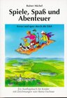 Buchcover Spiele, Spass und Abenteuer - Kreuz und quer durch die Eifel