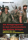 Buchcover Als Kriegsreporter in den Leichenkellern des Kalten Krieges