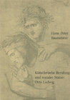 Buchcover Künstlerische Berufung und sozialer Status: Otto Ludwig