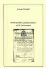 Buchcover Wolfenbütteler Leihbibliotheken im 19. Jahrhundert