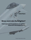 Buchcover Wozu noch den Eurofighter?