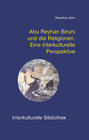 Buchcover Abu Reyhan Biruni und die Religionen