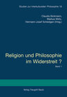 Buchcover Religion und Philosophie im Widerstreit? - Broschierte Ausgabe
