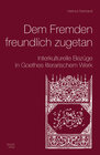 Buchcover Dem Fremden freundlich zugetan