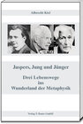 Buchcover Jaspers, Jung und Jünger