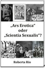 Buchcover „Ars Erotica“ oder „Scientia Sexualis“?