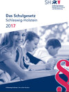 Buchcover Das Schulgesetz Schleswig-Holstein 2017