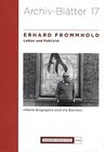 Buchcover Erhard Frommhold (1928-2007) - Lektor und Publizist