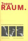 Buchcover Topos Raum. Die Aktualität des Raumes in den Künsten der Gegenwart