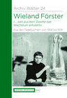 Buchcover Wieland Förster. Aus den Tagebüchern von 1958 bis 1974